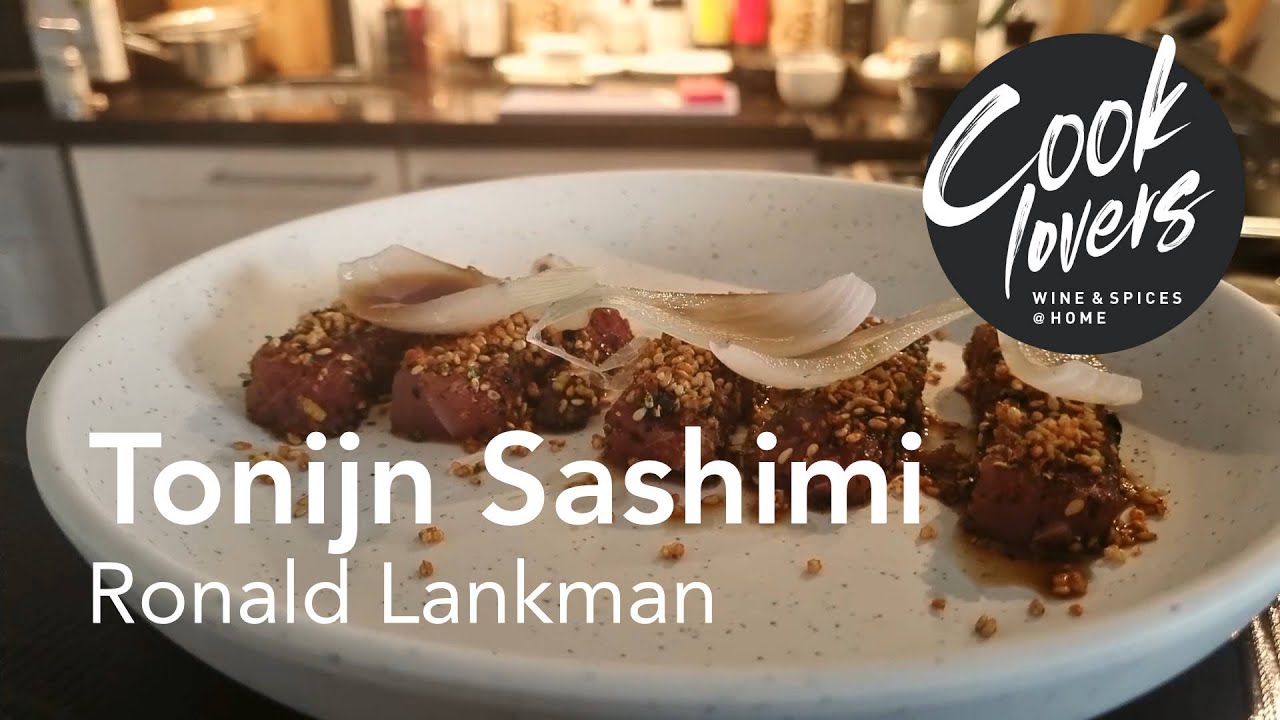 Cooklovers met Ronald Lankman - Tonijn Sashimi