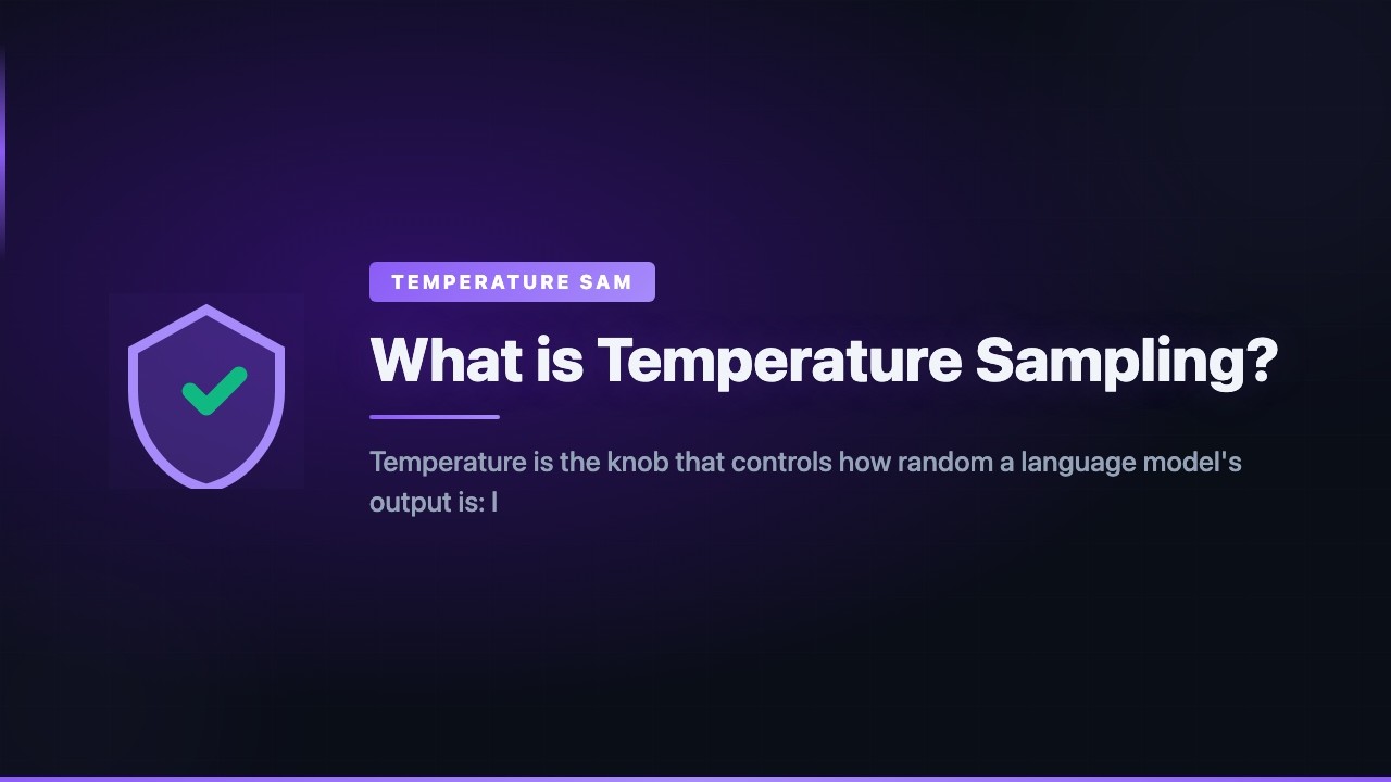 What is Temperature Sampling?