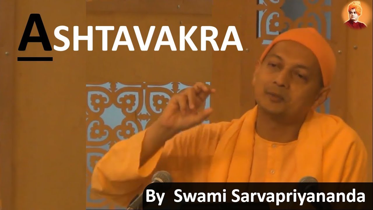 Swami Sarvapriyananda on Ultimate truth | Ashtavakra | Non-Duality
