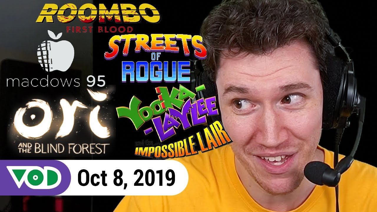 First20: Roombo, macdows, Streets of Rogue, Ori & the Blind Forest, Yooka-Laylee & IL | VOD 10.8.19