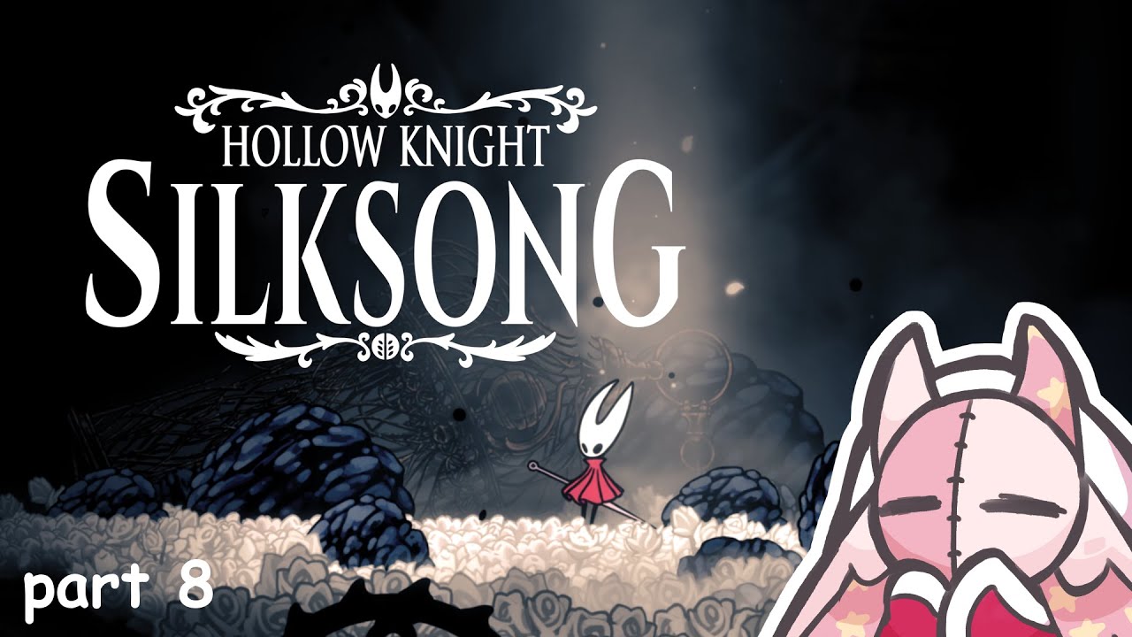 The End of Act 2 | Hollow Knight Silksong (Part 8)