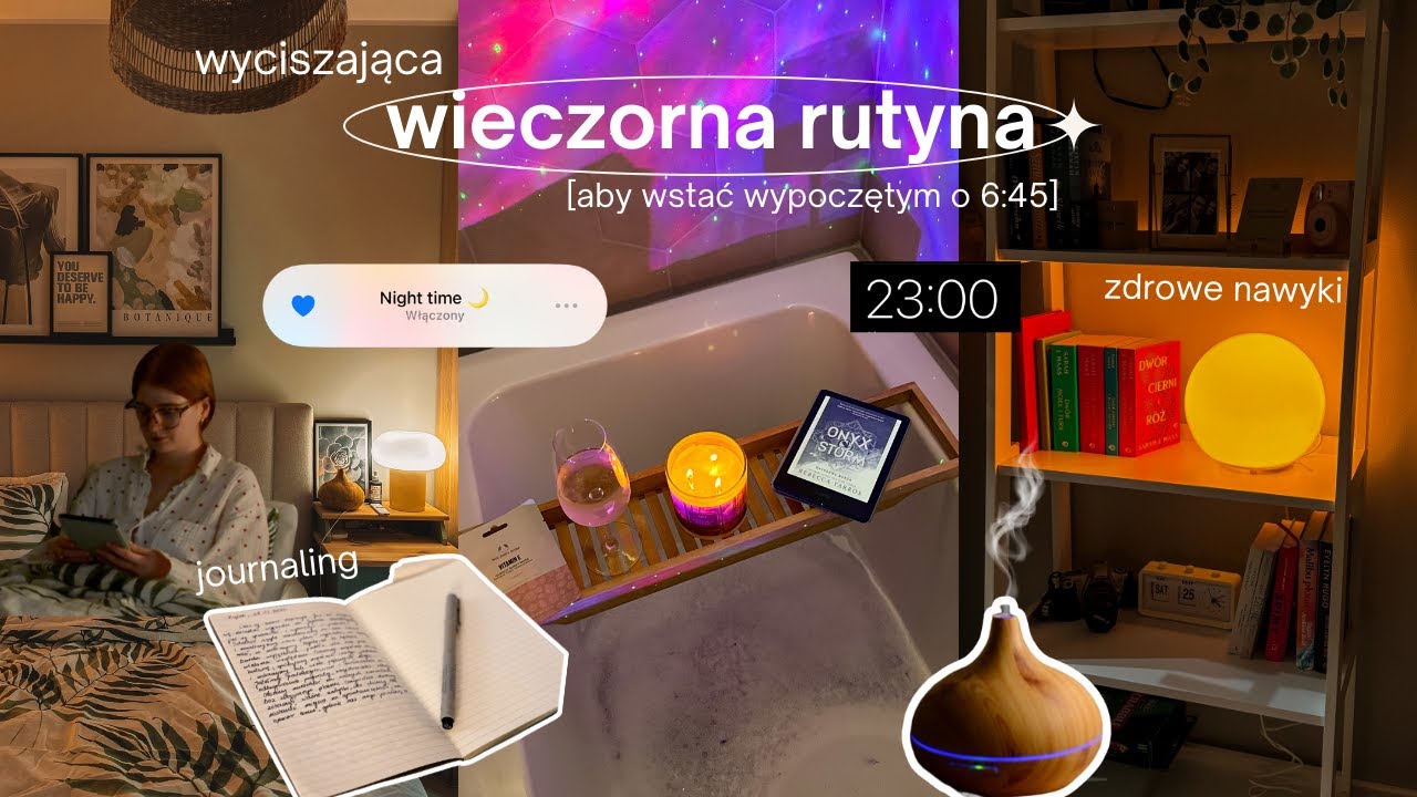 WIECZORNA RUTYNA 🌙 | wyciszająca✨zdrowe nawyki, aby wstać wypoczętym🕯