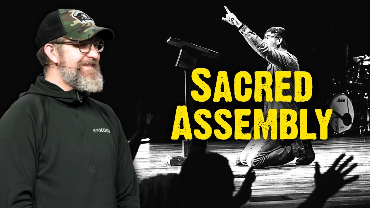 A Season of Sacred Assembly