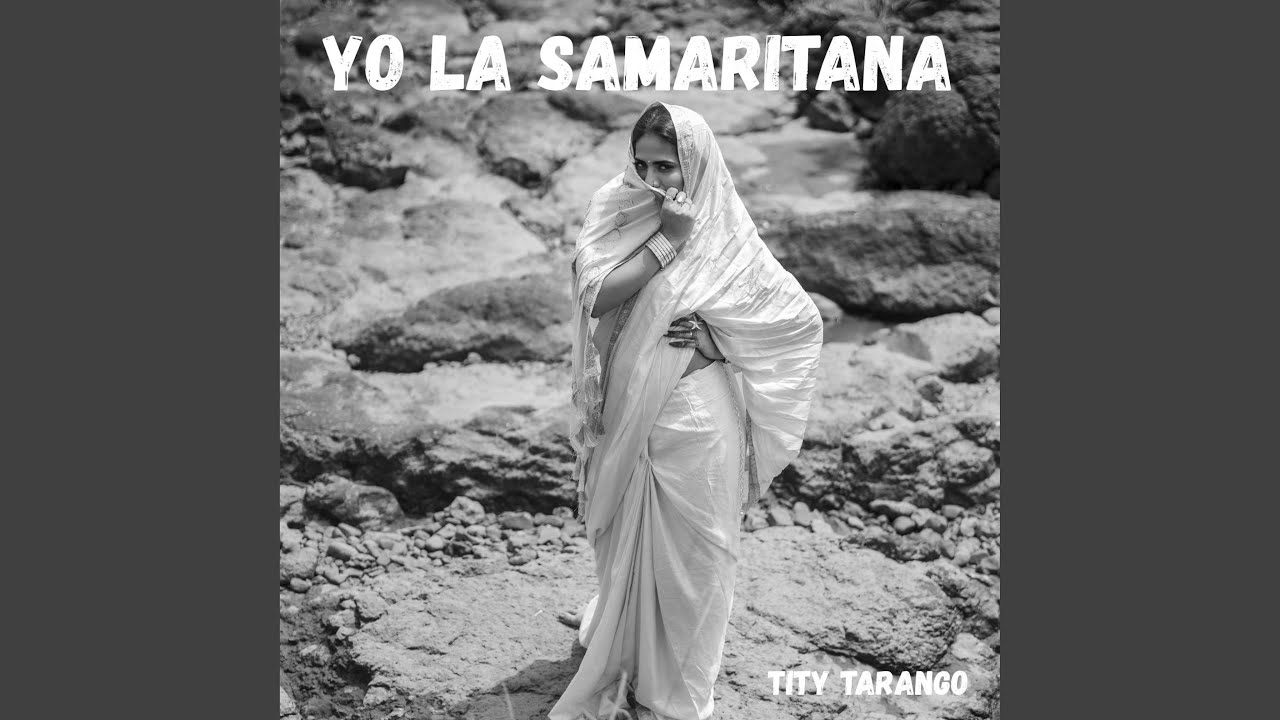 YO LA SAMARITANA
