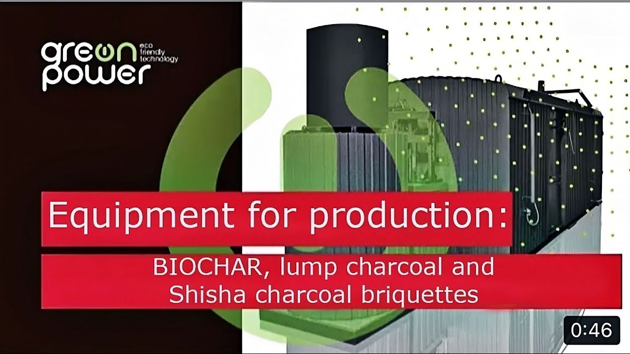 GreenPower company - equipment for the production of biochar, charcoal for BBQ and hookah