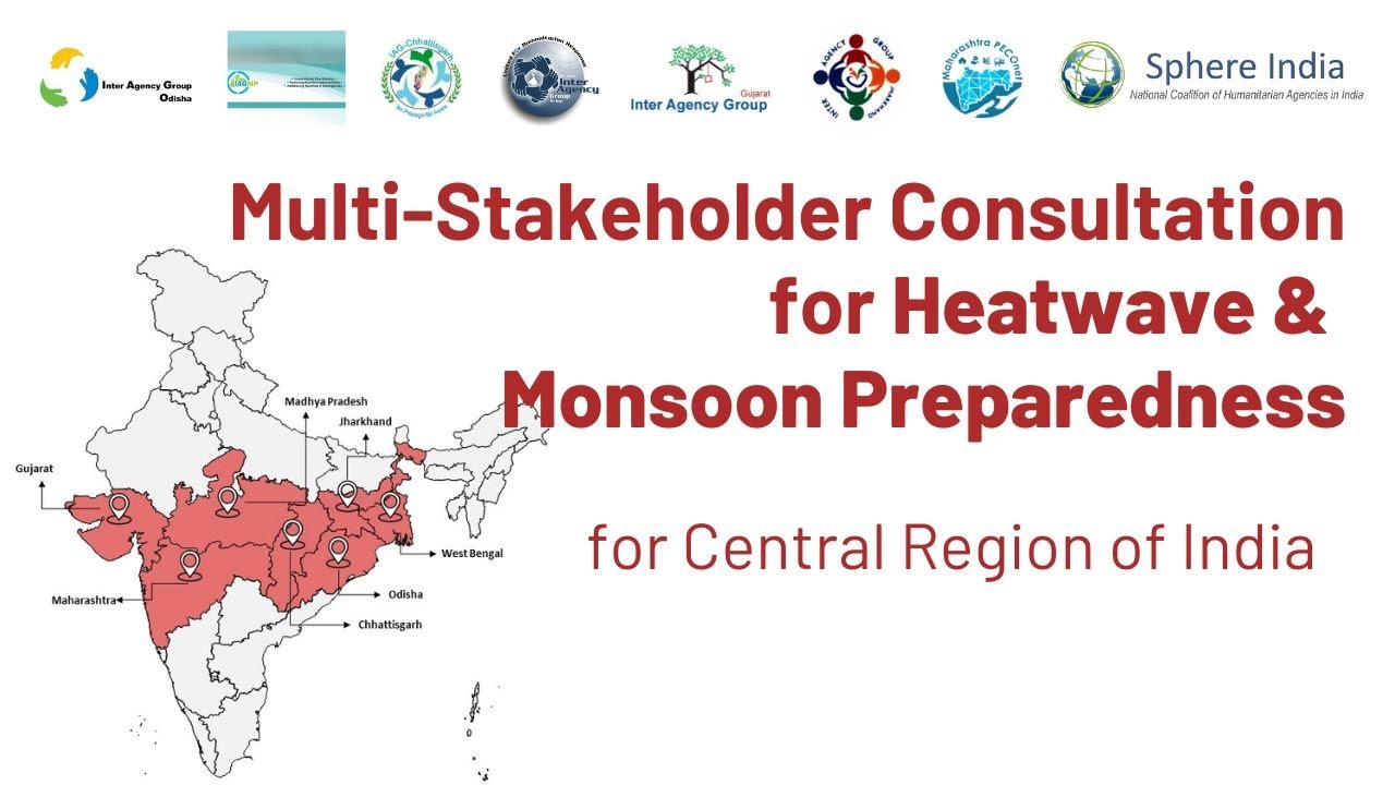 Central India   Multistakeholder Consultation for Heatwave and Monsoon Preparedness