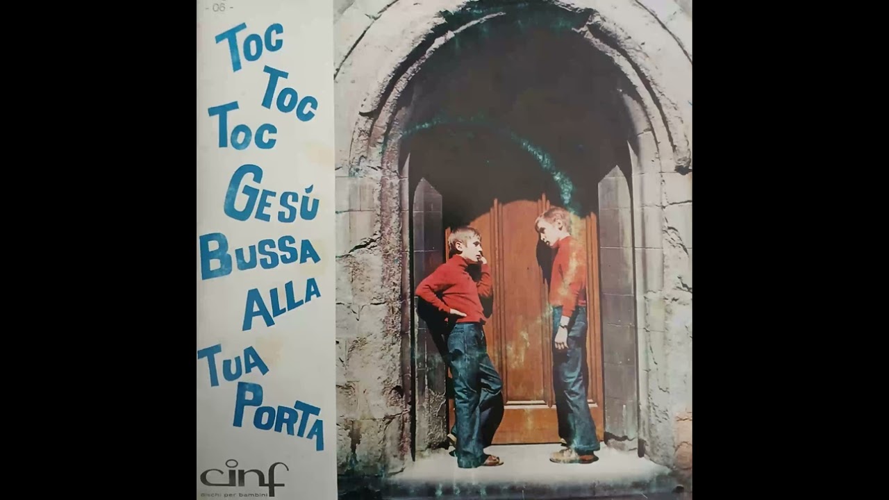 Toc Toc Toc- Gesu' Bussa Alla Tua Porta