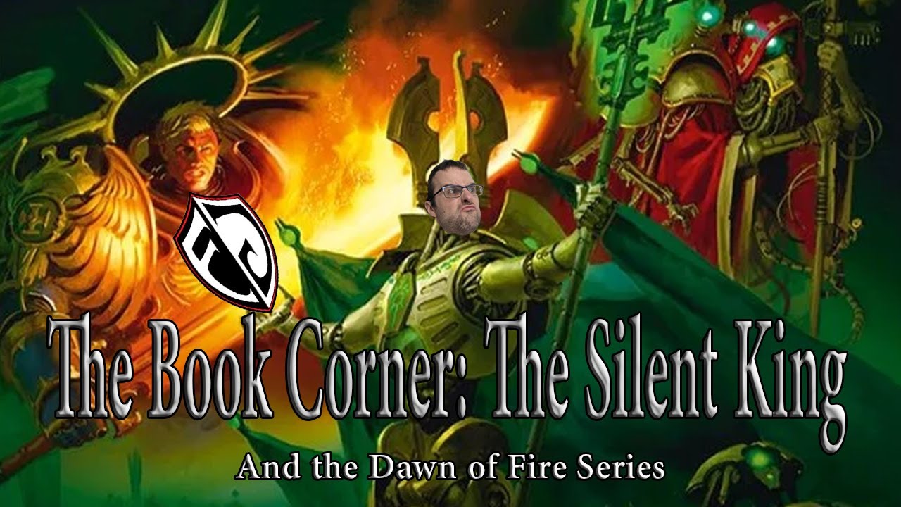 The Book Corner: Silent King + the Dawn of Fire Series
