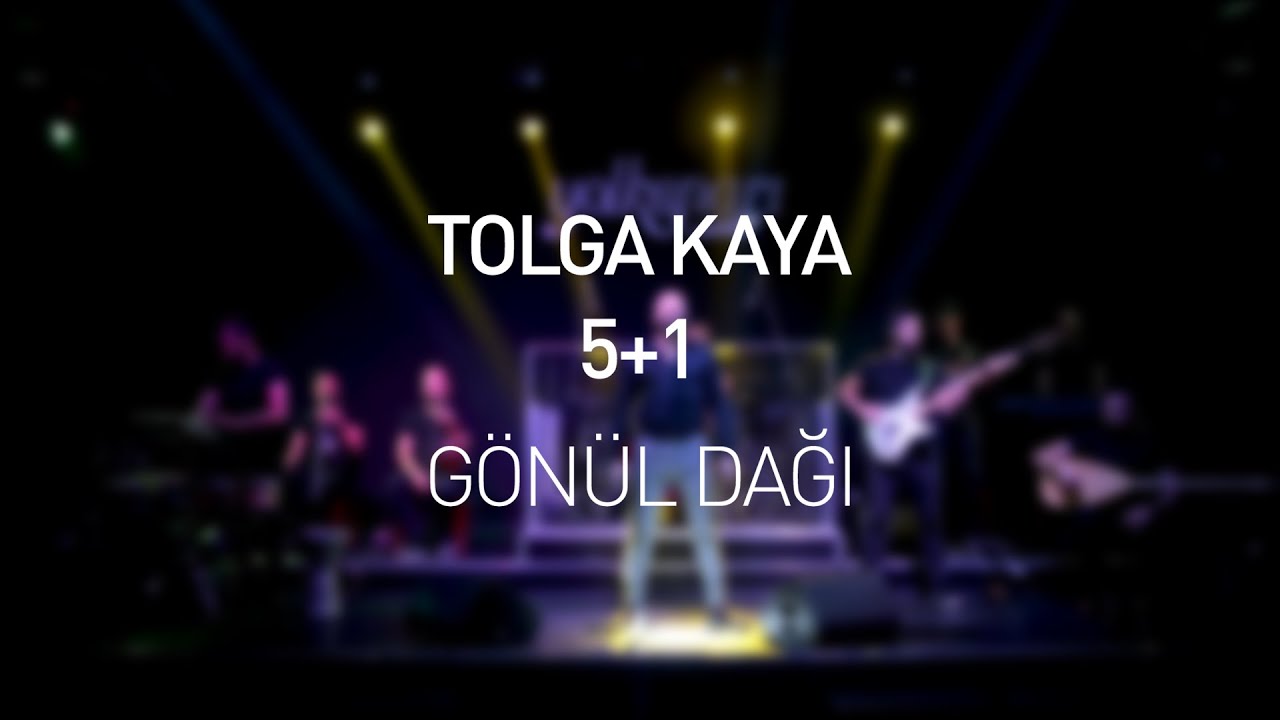 Tolga Kaya & 5+1 - G&ouml;n&uuml;l Dağı (Official Video Klip)