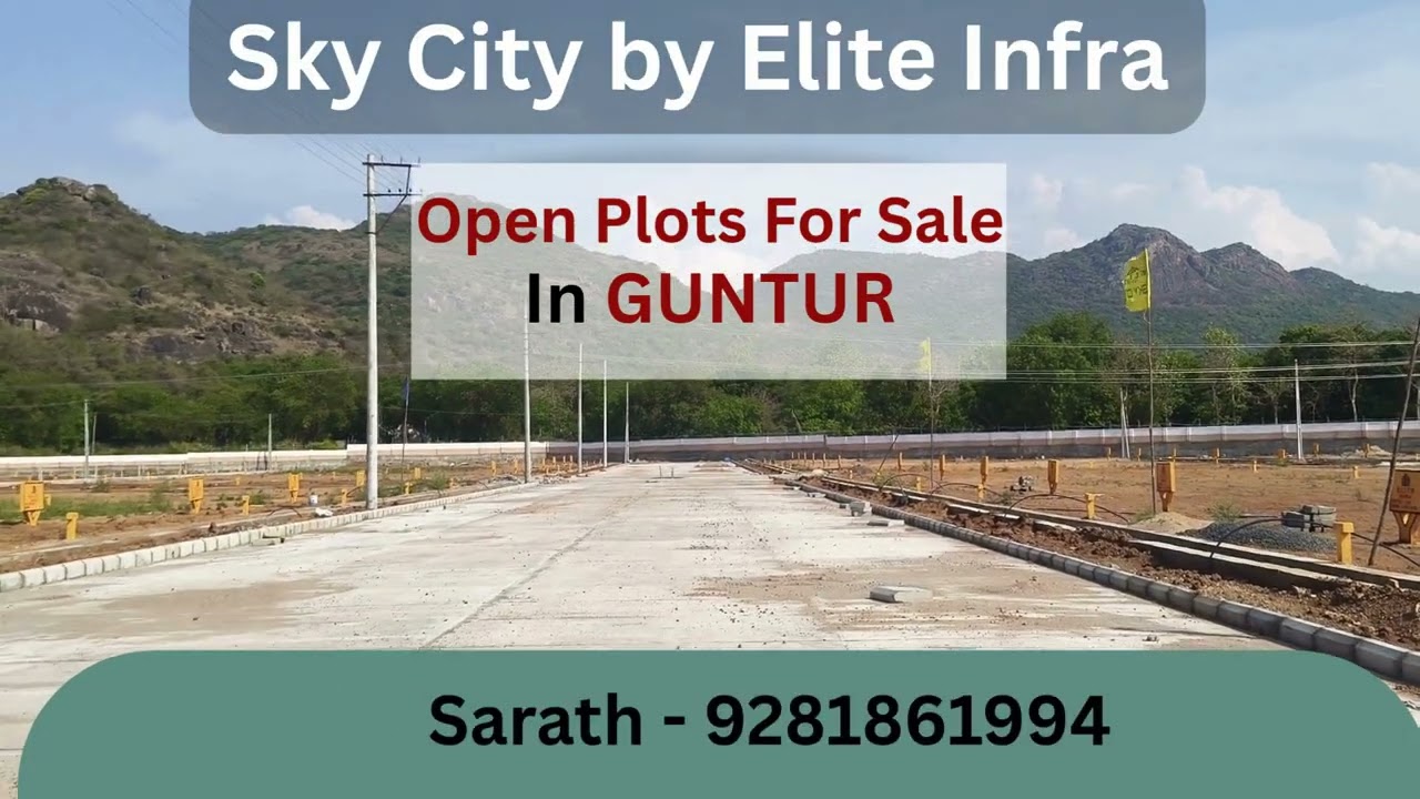 Open Plots for Sale in Guntur &ndash; Sky City by Elite Infra