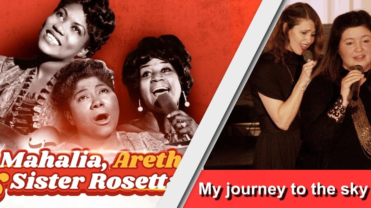 Kristín og Þórdís Sævars - My journey to the sky | Mahalia, Aretha & Sister Rosetta