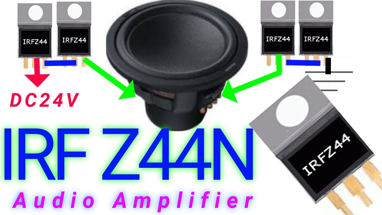 DIY Powerful Ultra Bass Amplifier Using IRFZ44N Mosfet