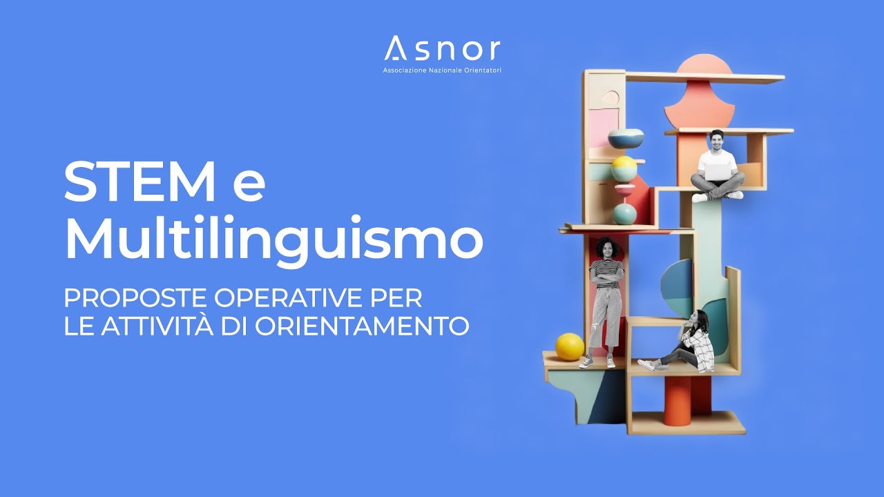 STEM: proposte operative per le attività di orientamento
