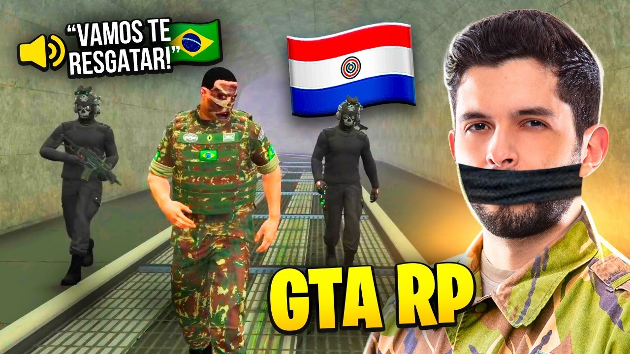 O EXÉRCITO BR INVADIU O PARAGUAI NO RESGATE!! GTA RP