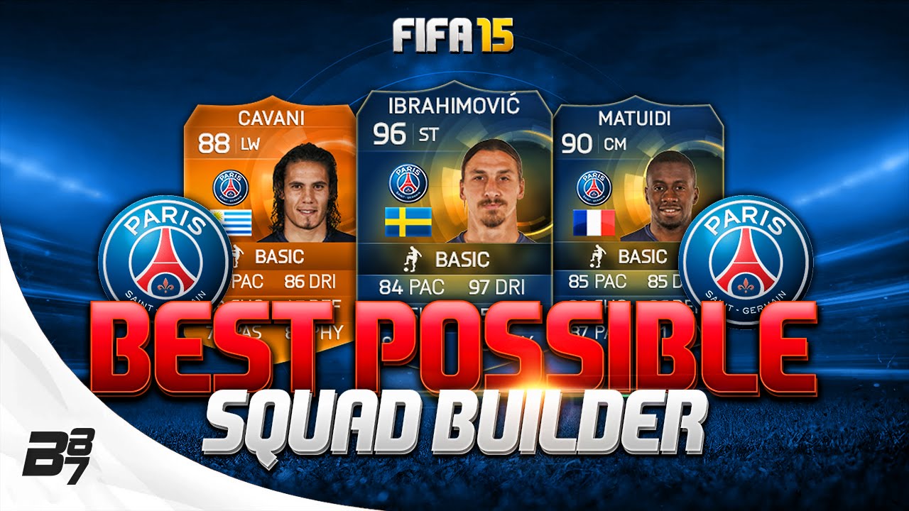 FIFA 15 | BEST POSSIBLE PSG SQUAD BUILDER w/ TOTS IBRAHIMOVIC and TOTS MATUIDI