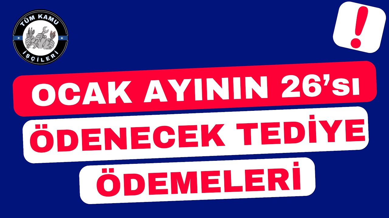 OCAK AYININ 26’sı İŞÇİLERE ÖDENECEK TEDİYE ÖEDEMELERİ 5 YEVMİYEYE GÖRE PAYLAŞTIK