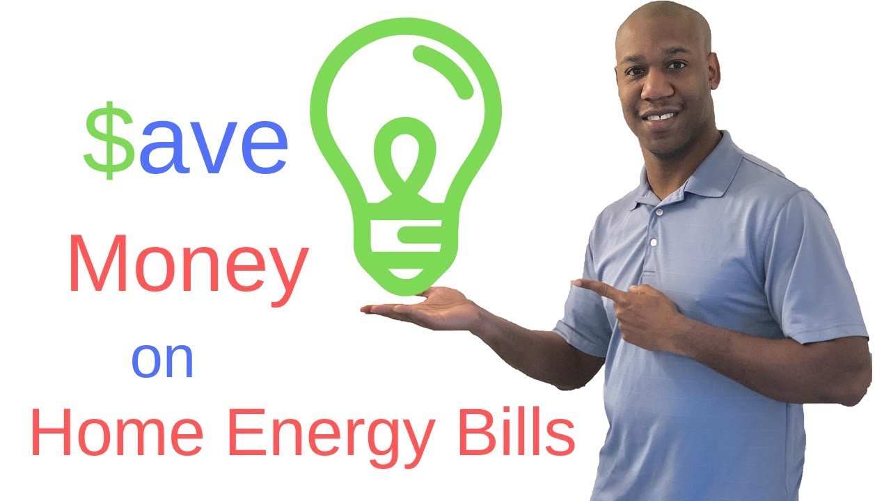 Save Money on Home Energy Cost | Ways to Save Money