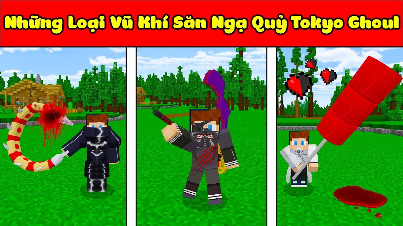 JAYGRAY SÁNG TẠO THÀNH CÔNG NHỮNG LOẠI VŨ KHÍ SĂN NGẠ QUỶ TOKYO GHOUL SIÊU NGẦU TRONG MINECRAFT 🩸😈