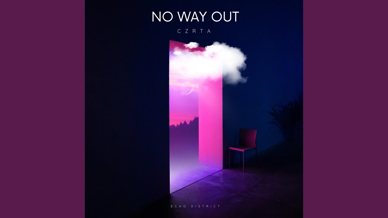 No Way Out