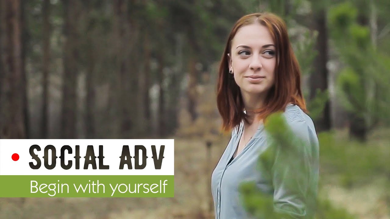 Social advertisement | Begin with yourself