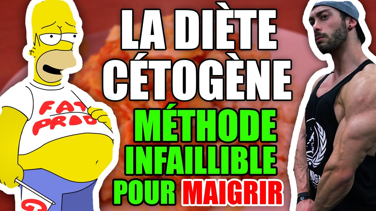 MÉTHODE INFAILLIBLE POUR MAIGRIR : LA DIÈTE CÉTOGÈ