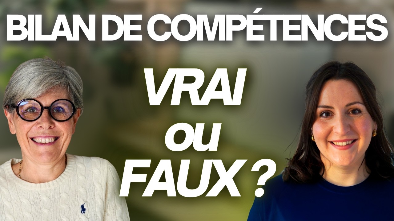 Pourquoi faire un bilan de compétences en 2026 ? (On démonte les clichés du bilan en duo)