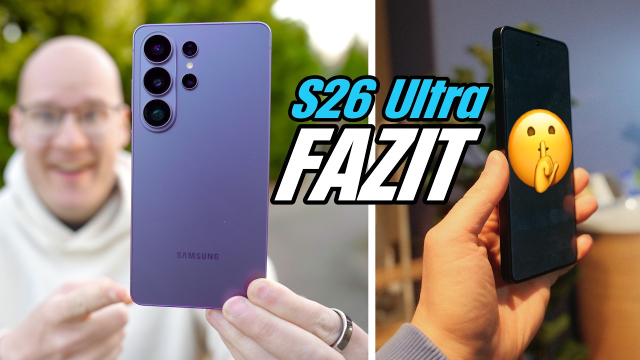 Samsung Galaxy S26 Ultra im Alltag - Das hätte ich so nicht erwartet!