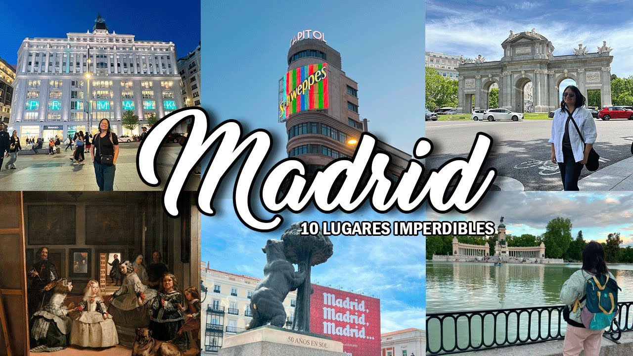 Madrid, España: 10 lugares turísticos para conocer en 2 días