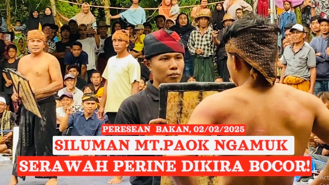 Terbaru NGERI SEKALI SILUMAN MONTONG PAOK VS SERAWAH PERINE 🔥PERESEAN 2025 DESA BAKAN LOMBOK TENGAH