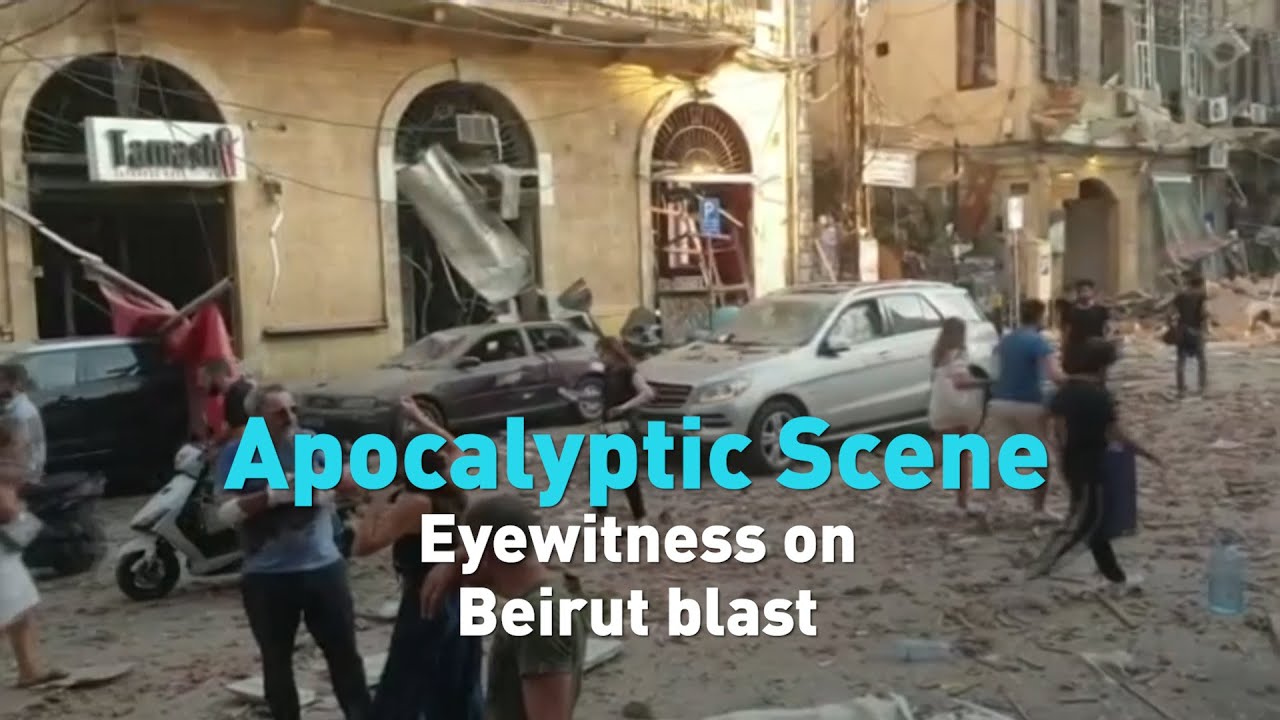 Eyewitness gives his account of Beirut blast, 