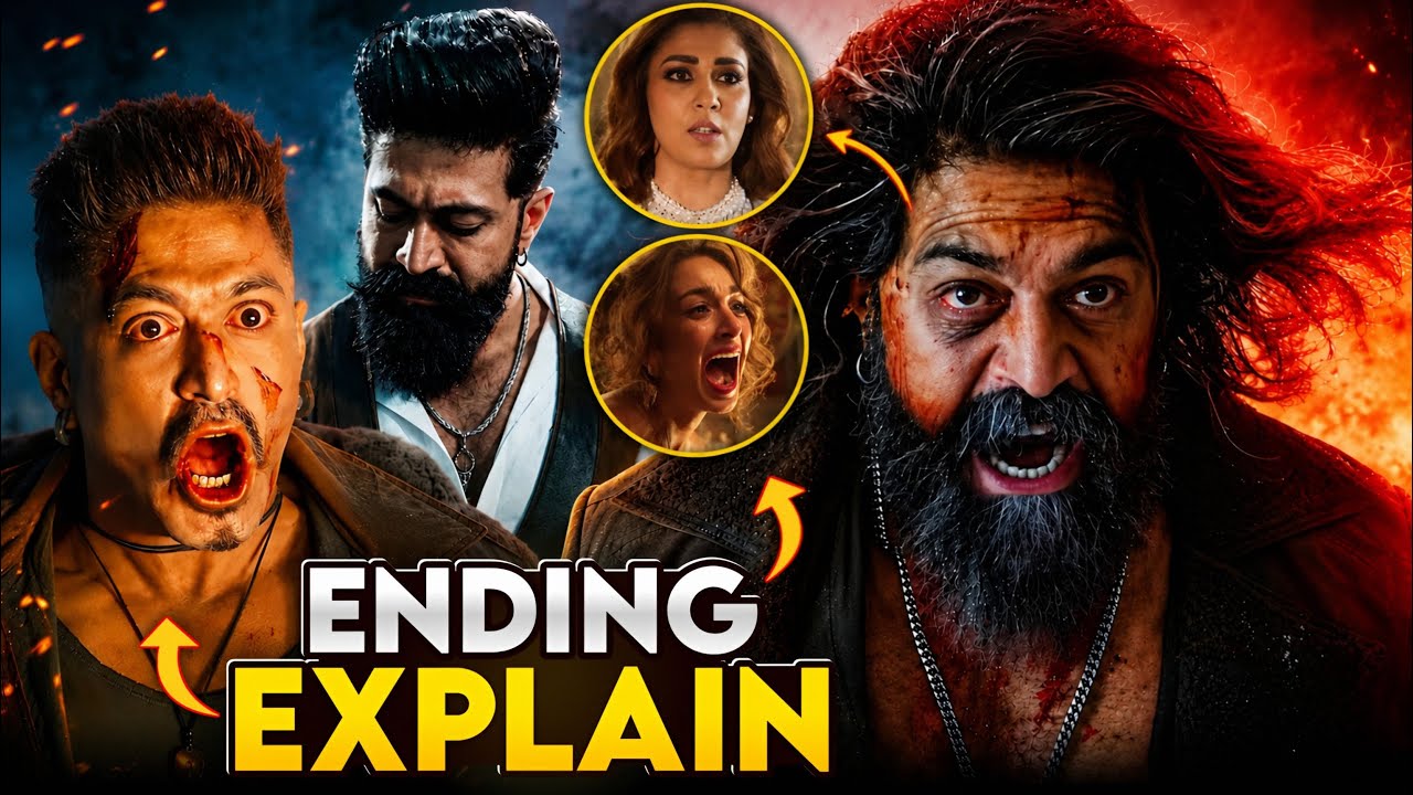Why TOXIC Ending Soo Deep ? Full Movie & Ending Explained