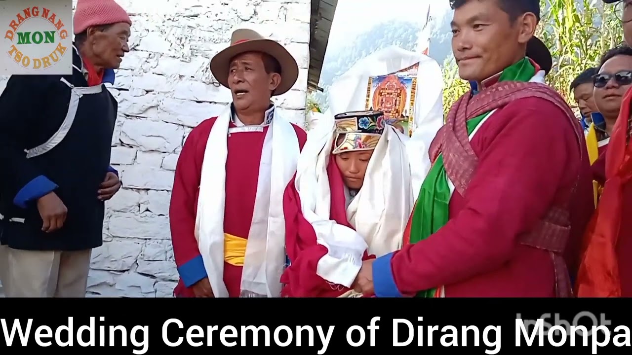 Wedding Ceremony, Thembang, & Namshu Village, Mon Drangnang Tsodruk Dirang.