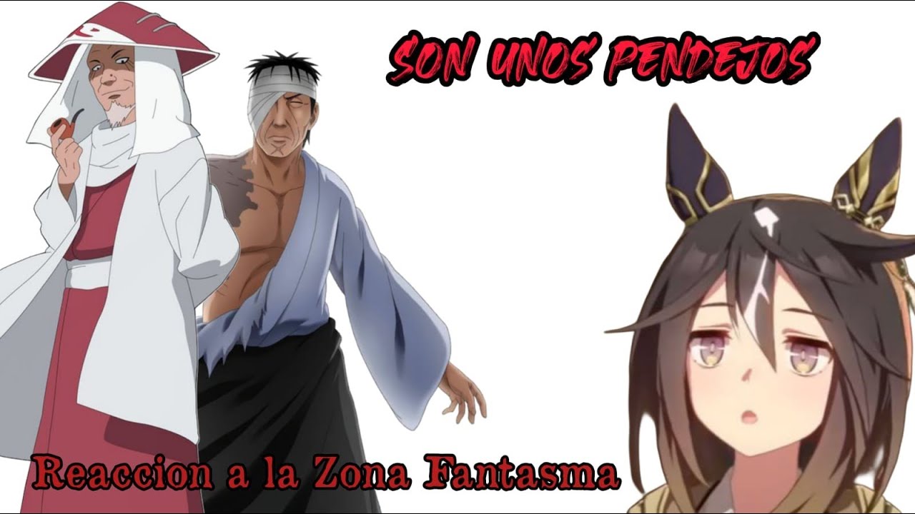 Reaccionando a Danzo e Hiruzen son unos pendejos - La Zona Fantasma