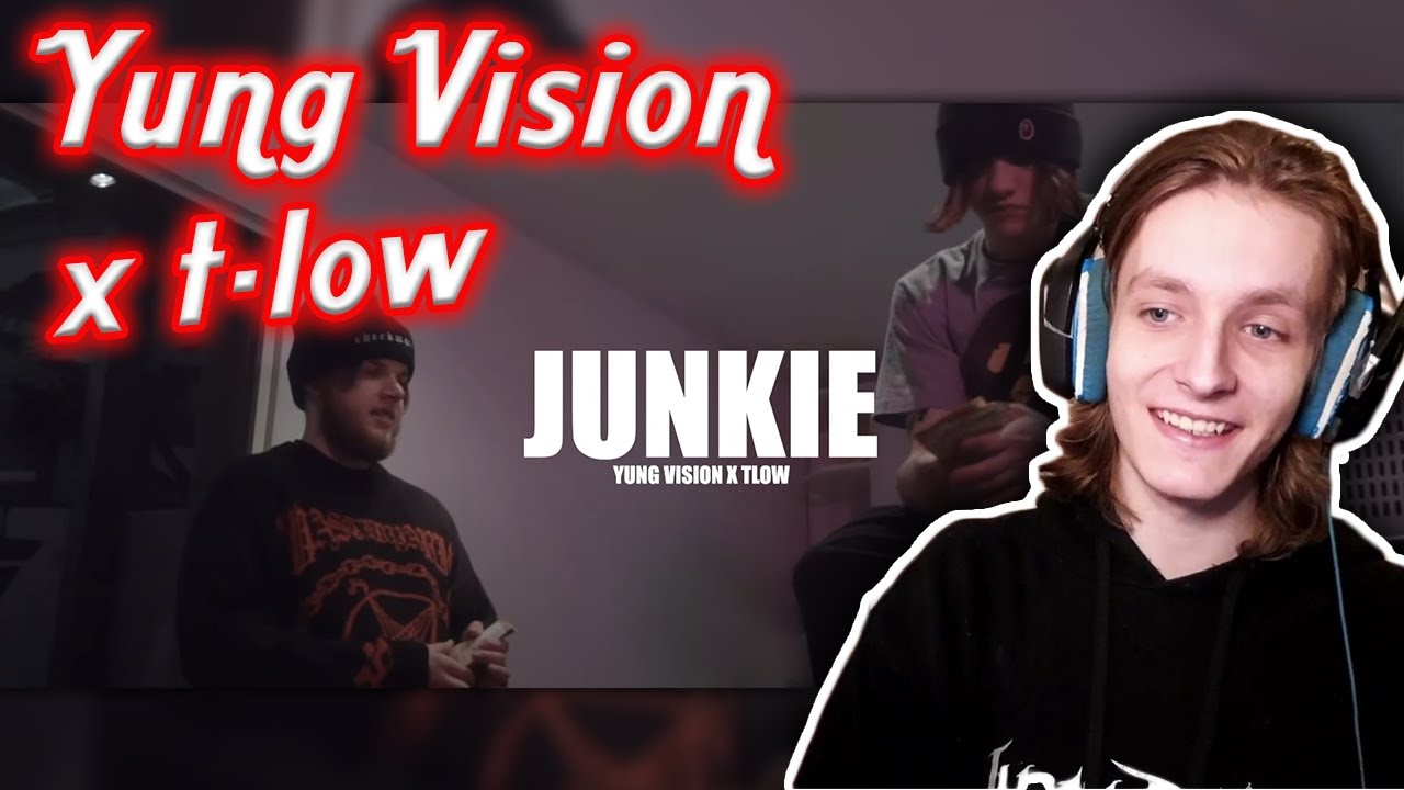 Visions Stimme einfach geieeel | Yung Vision x t-low – JUNKIE | Reaction