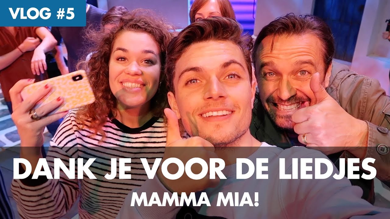 WEEKVLOG 5 - Dank je voor de liedjes | MAMMA MIA!