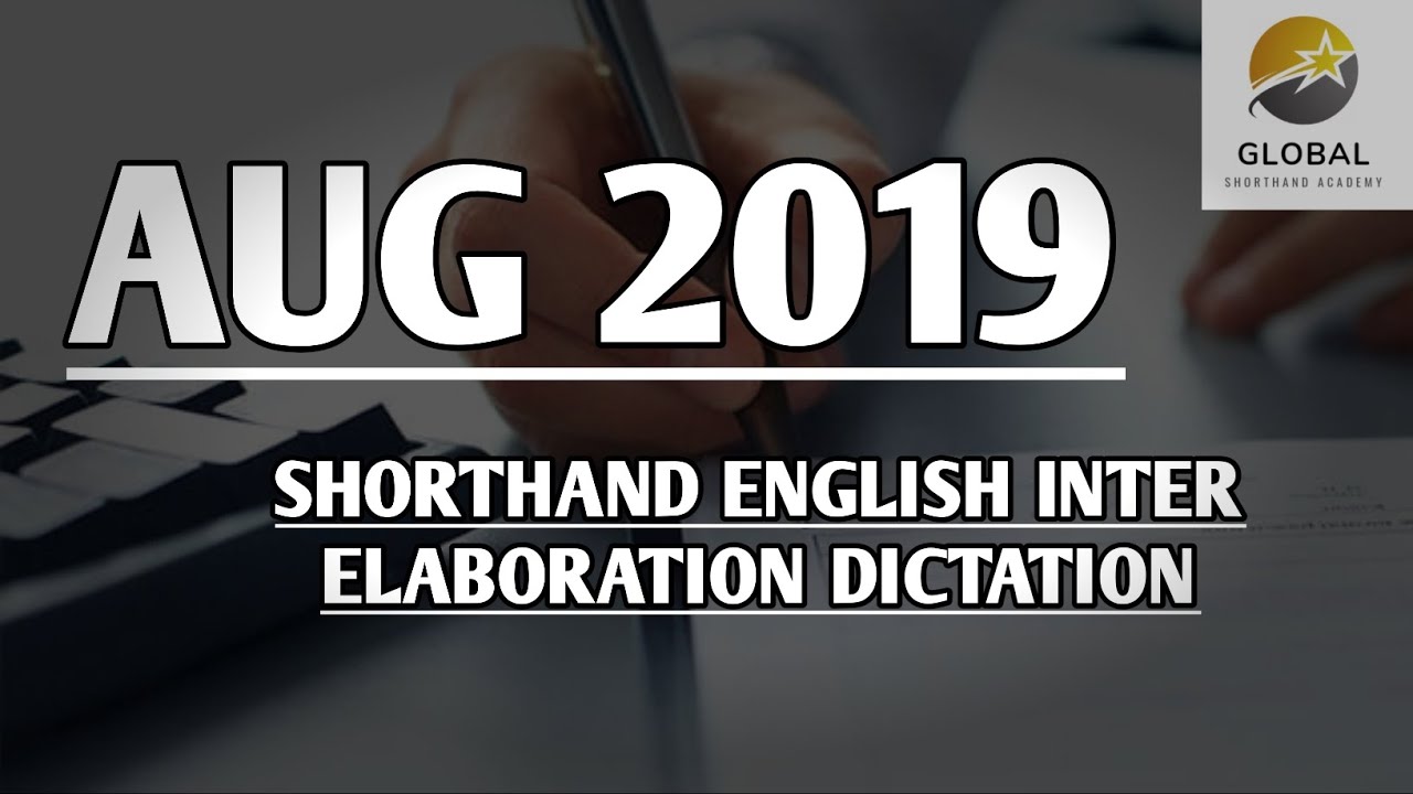 AUG 2019 ENGLISH INTER ELABORATION DICTATION ✍🏻🏆✨