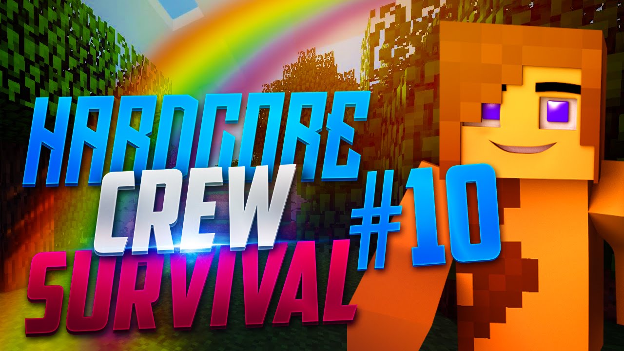 Minecraft - Hardcore Crew Survival - 