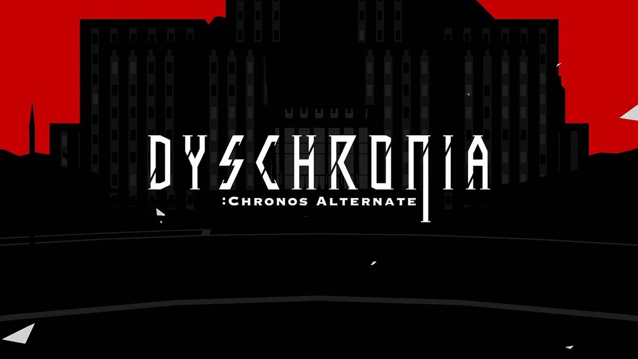 DYSCHRONIA: Chronos Alternate - Definitive Edition - Opening Movie [Switch]