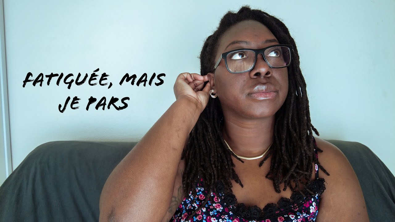 VOYAGER QUAND ON EST MENTALEMENT ÉPUISÉE