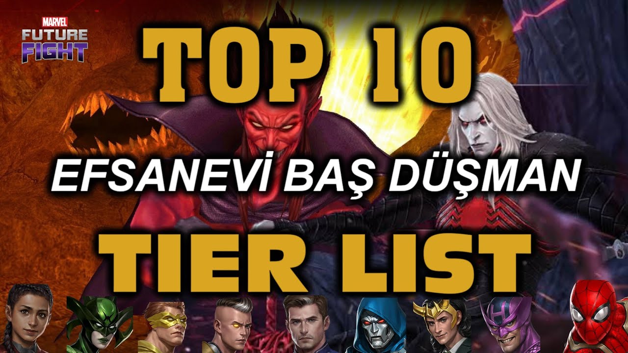 TOP 10 EFSANEVİ BAŞ DÜŞMAN KARAKTERİ ! - MARVEL FUTURE FİGHT
