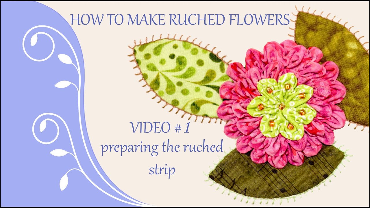 How to Make Ruched Flowers (1 of 3)