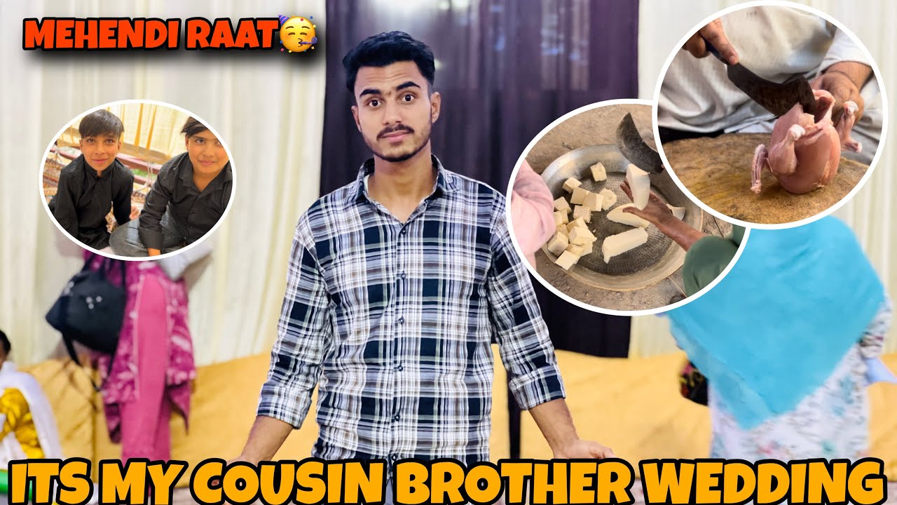 ITS MY COUSIN BROTHERS WEDDING ||MEHANDI RAAT||PART 1🥳😃KASHMIRI WEDDING