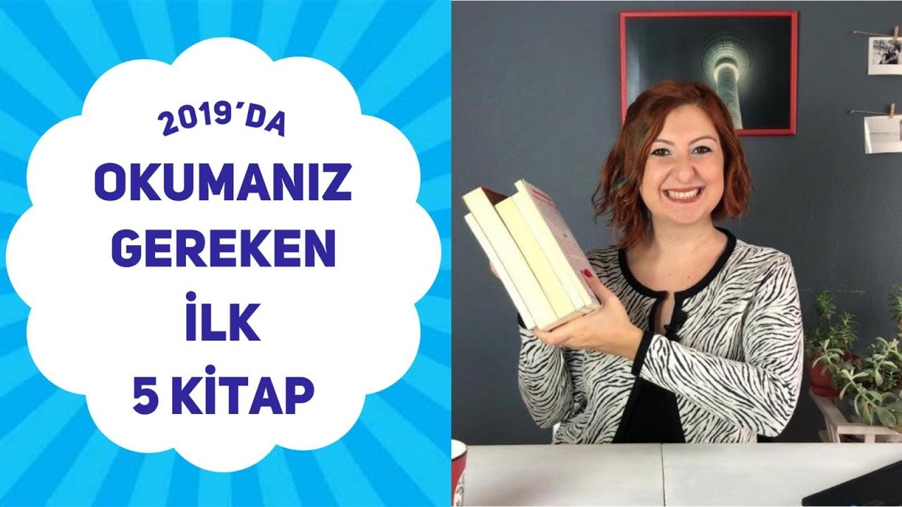 2019’da Okumanız Gereken İlk 5 Kitap | EN İYİ KİTAP ÖNERİLERİ