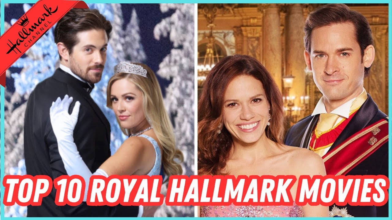 TOP 10 Royal Hallmark Movies 2024