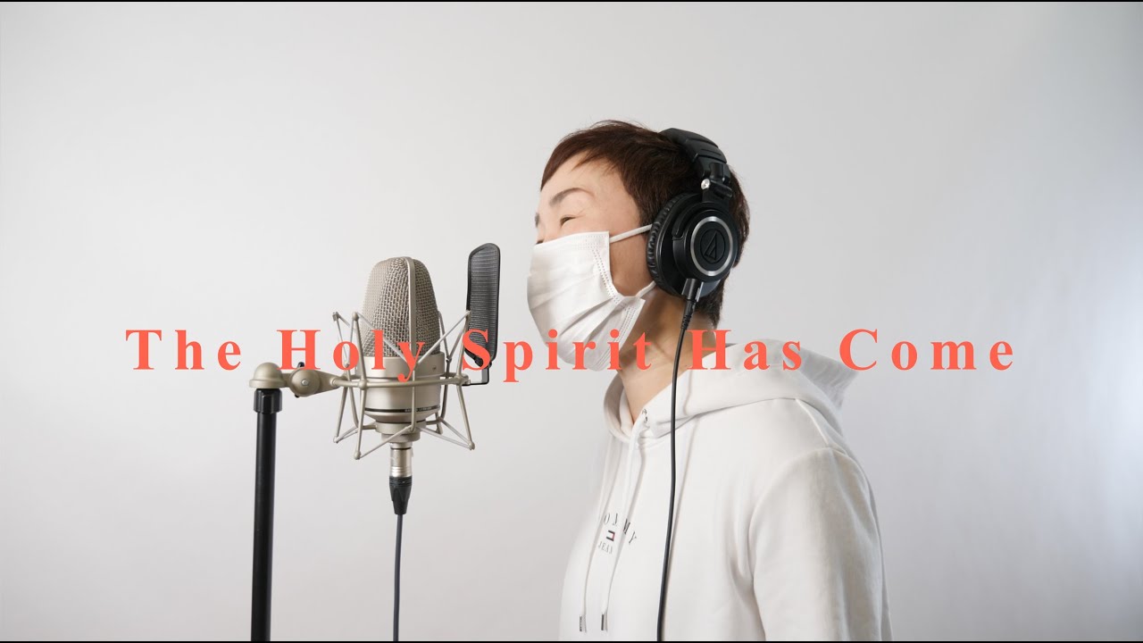 【NANAの歌】vol.11– The Holy Spirit Has Come（御霊来たり）