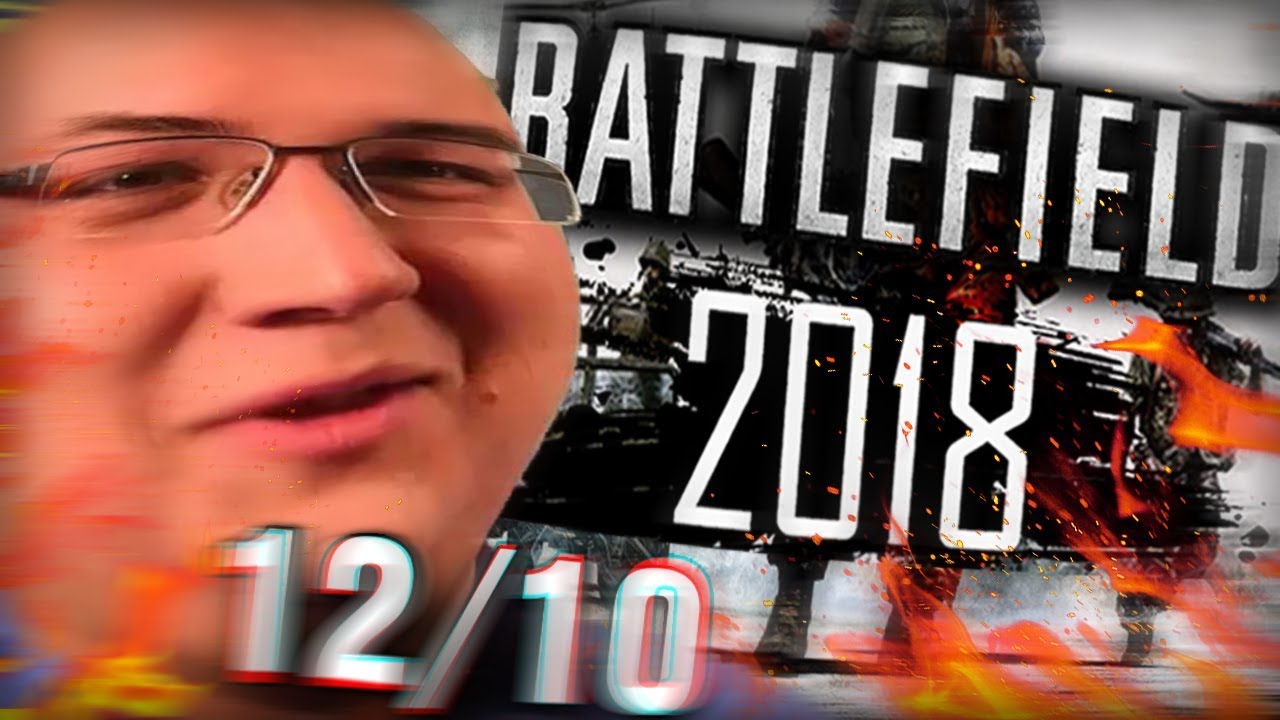 BATTLEFIELD 2018 И ЕГО УБИЙЦА....