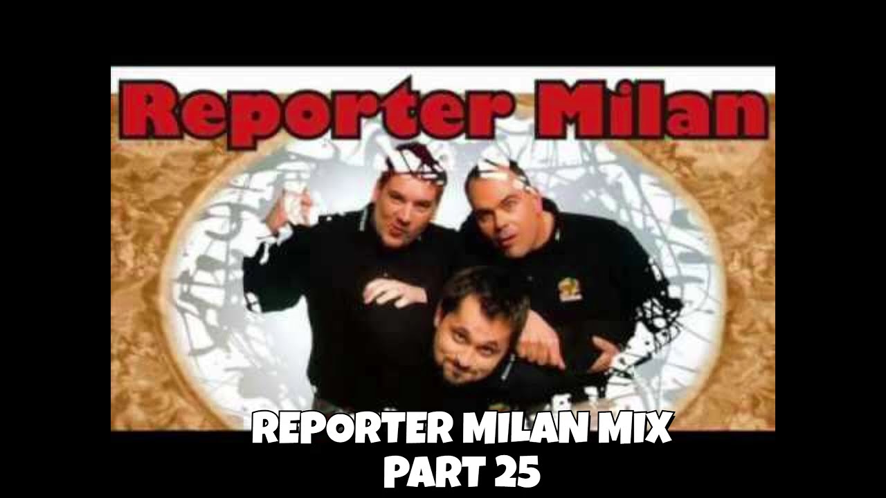 Reporter Milam- Mix. Part 25