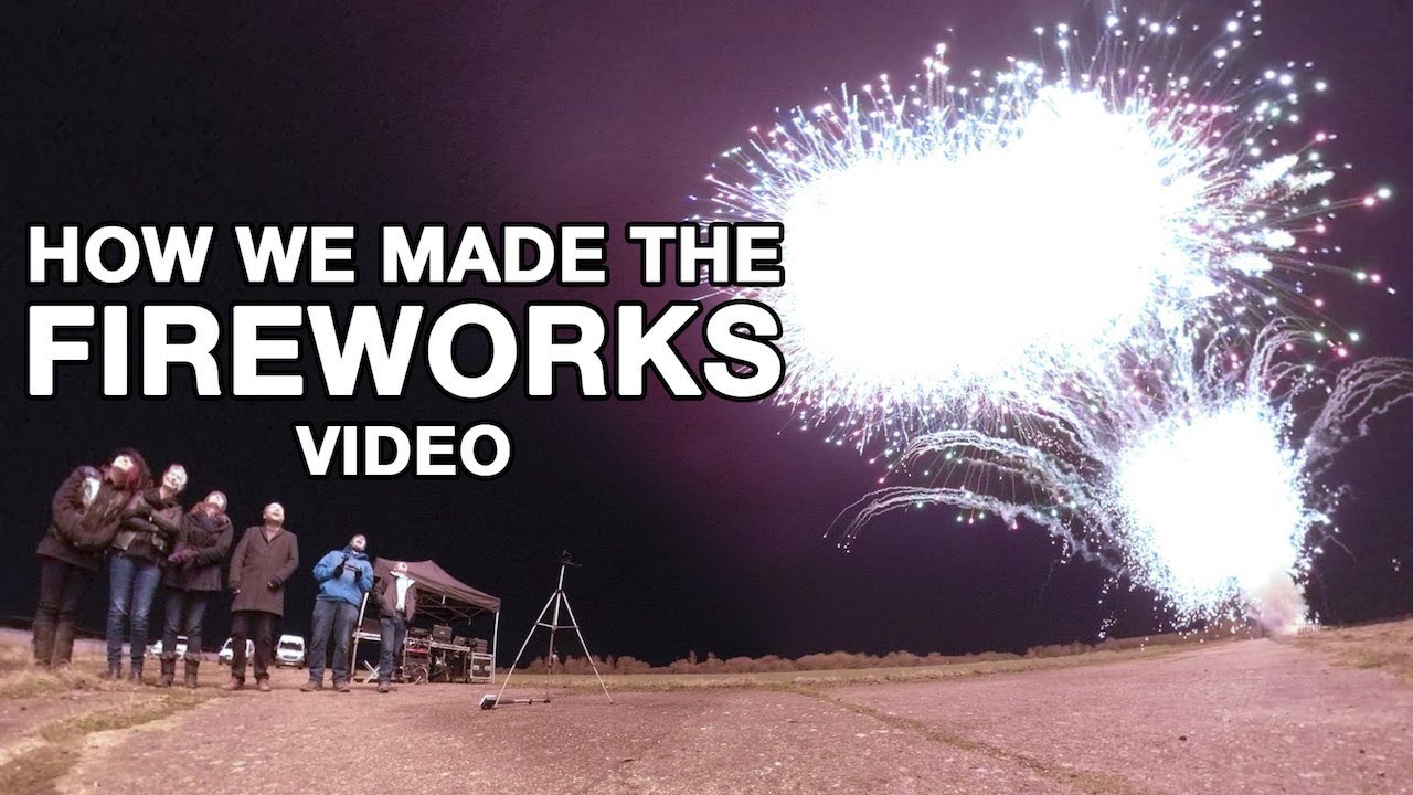How We Made The Fireworks Video