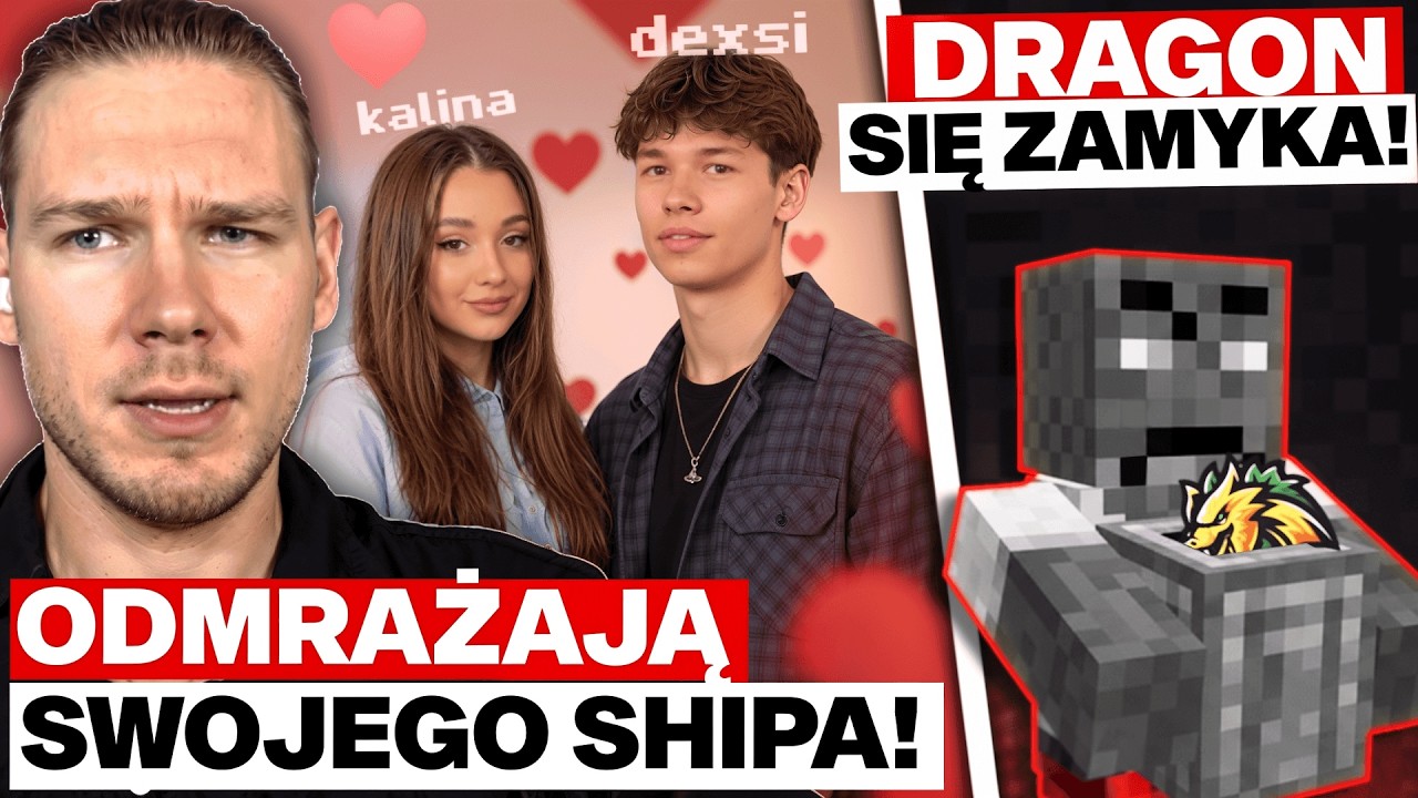 DEXSI I KALINA MALINA - POWR&Oacute;T SHIPA? (KONIEC DRAGONA, NOWY WOJANEK, KRZYSIMIR VS TOBIASZ)
