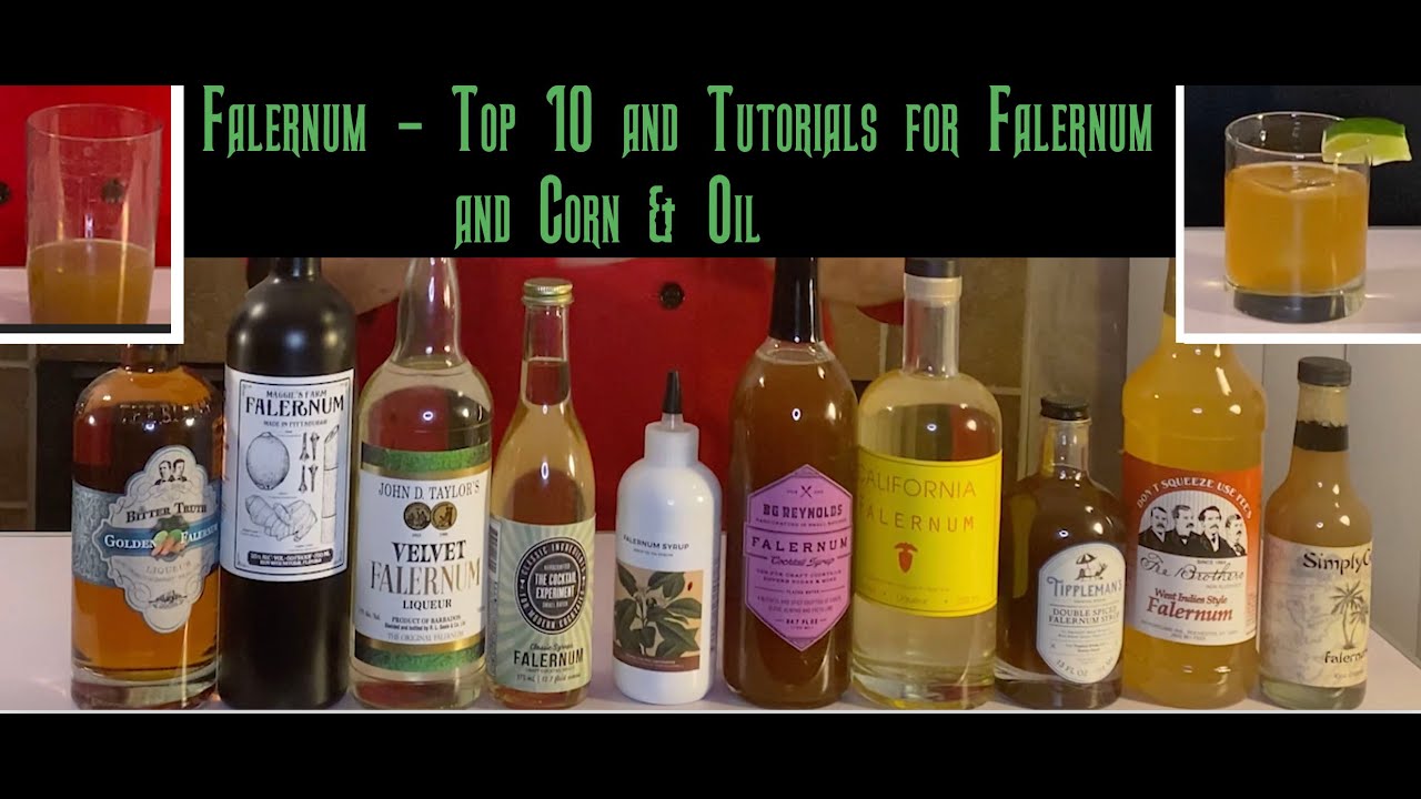 Top 10 Falernum & How to Make Falernum followed by Corn & Oil Cocktail